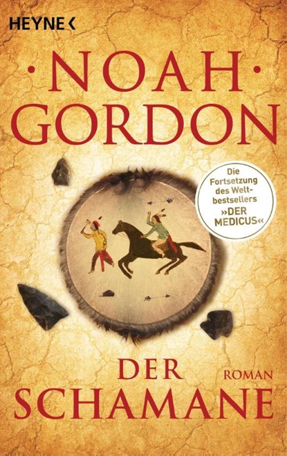 Der Schamane, Noah Gordon - Paperback - 9783453418202