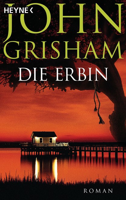 Die Erbin, John Grisham - Paperback - 9783453418462