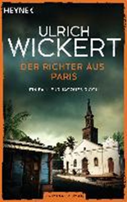 Der Richter aus Paris, WICKERT,  Ulrich - Paperback - 9783453418646