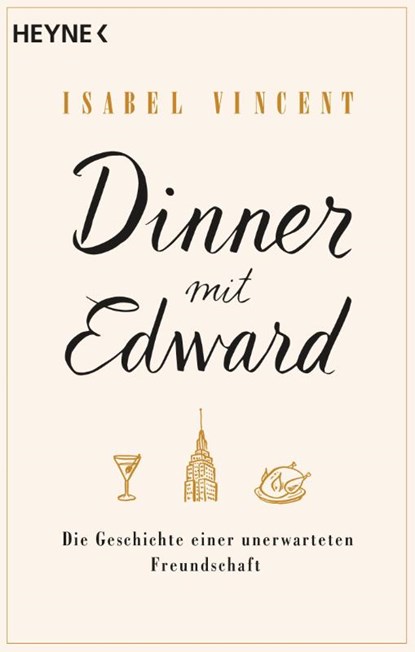 Dinner mit Edward, Isabel Vincent - Paperback - 9783453422636