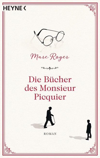Die Bücher des Monsieur Picquier, Marc Roger - Paperback - 9783453423886