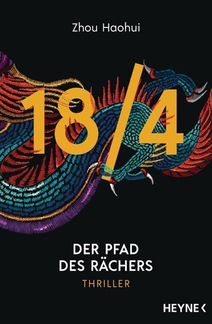 18/4 - Der Pfad des Rächers, Zhou Haohui - Paperback - 9783453425521