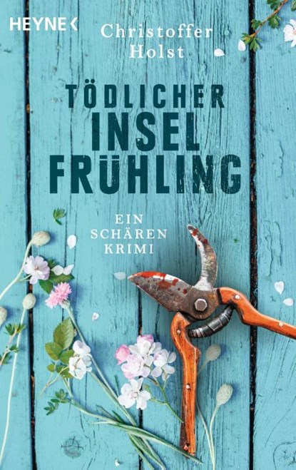 Tödlicher Inselfrühling, Christoffer Holst - Paperback - 9783453425545