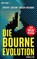 Die Bourne Evolution, Robert Ludlum ; Brian Freeman - Paperback - 9783453425873