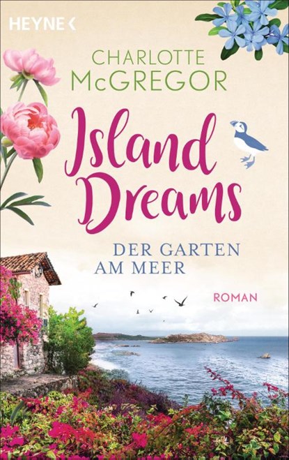 Island Dreams - Der Garten am Meer, Charlotte McGregor - Paperback - 9783453426290