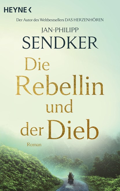 Die Rebellin und der Dieb, Jan-Philipp Sendker - Paperback - 9783453427068