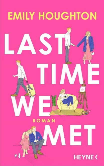 Last Time We Met, Emily Houghton - Paperback - 9783453427631