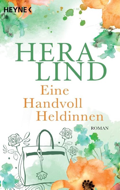 Eine Handvoll Heldinnen, Hera Lind - Paperback - 9783453428133