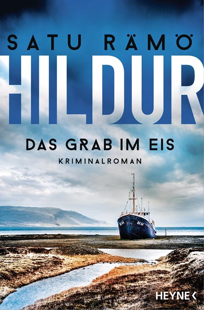 Hildur - Das Grab im Eis, Satu Rämö - Paperback - 9783453428188