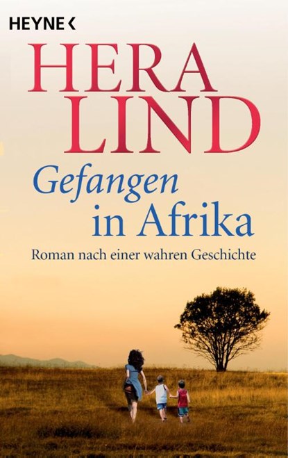 Gefangen in Afrika, Hera Lind - Paperback - 9783453428218