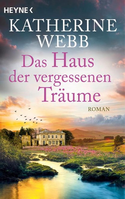 Das Haus der vergessenen Träume, Katherine Webb - Paperback - 9783453428379