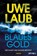 Blaues Gold, Uwe Laub - Paperback - 9783453428454