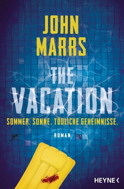 The Vacation, John Marrs - Paperback - 9783453428867
