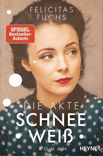 Die Akte Schneeweiß, Felicitas Fuchs - Paperback - 9783453429048