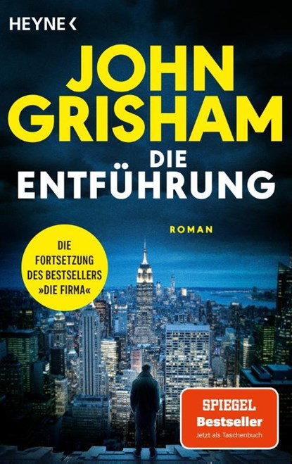 Die Entführung, John Grisham - Paperback - 9783453429796