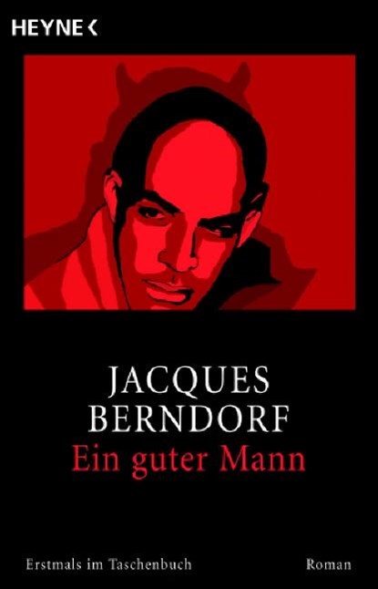 Ein guter Mann, Jacques Berndorf - Paperback - 9783453432253