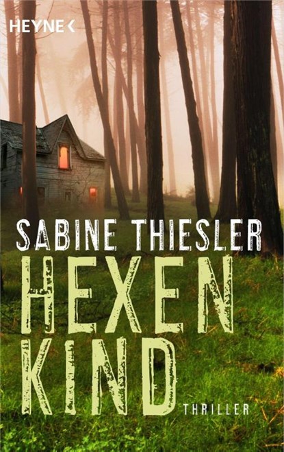 Hexenkind, Sabine Thiesler - Paperback - 9783453432741