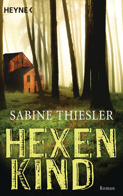Hexenkind, Sabine Thiesler - Paperback - 9783453432741