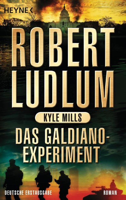 Das Galdiano-Experiment, Robert Ludlum ; Kyle Mills - Paperback - 9783453434233