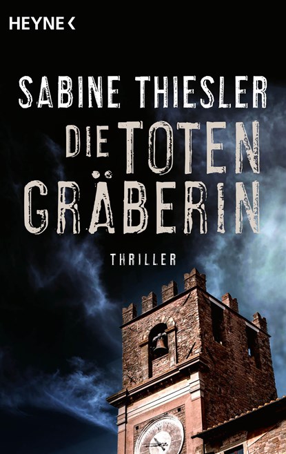 Die Totengräberin, Sabine Thiesler - Paperback - 9783453434684