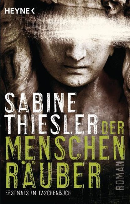 Der Menschenräuber, Sabine Thiesler - Paperback - 9783453435254
