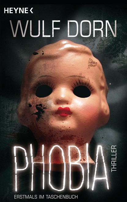 Phobia, Wulf Dorn - Paperback - 9783453437982