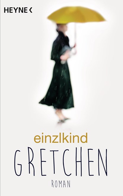 Gretchen, Einzlkind - Paperback - 9783453438019