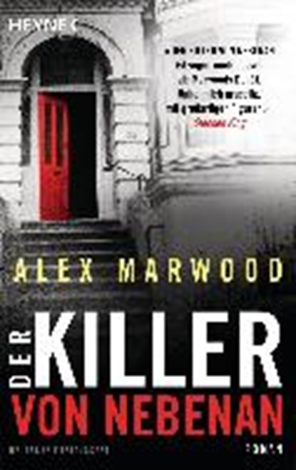 Marwood, A: Killer von nebenan, MARWOOD,  Alex - Paperback - 9783453438163