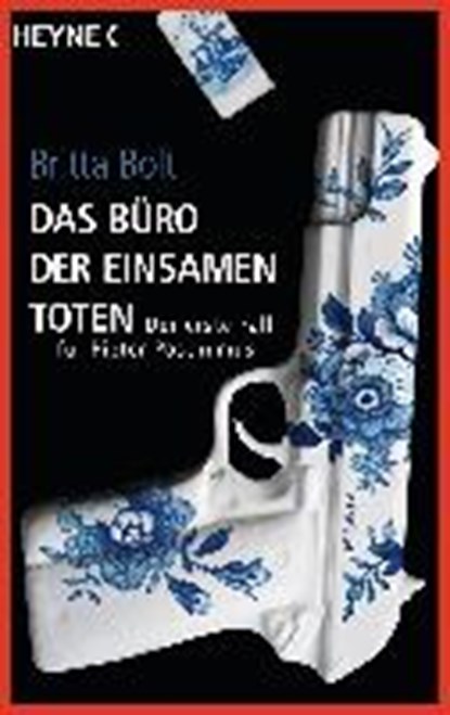 Das Büro der einsamen Toten, BOLT,  Britta - Paperback - 9783453438385