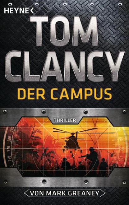Der Campus, Tom Clancy ; Mark Greaney - Paperback - 9783453438644