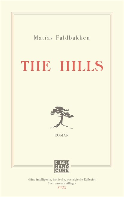 The Hills, Matias Faldbakken - Paperback - 9783453440050