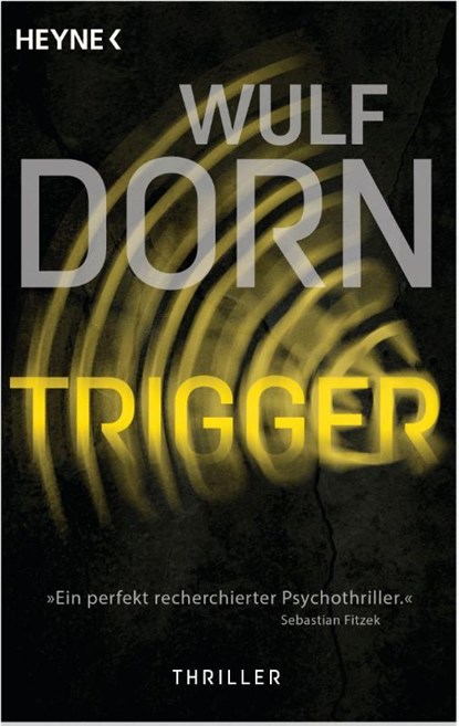 Trigger, Wulf Dorn - Paperback - 9783453440982