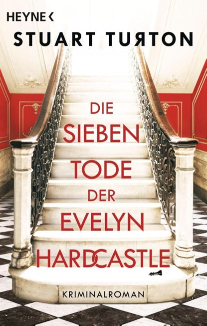 Die sieben Tode der Evelyn Hardcastle, Stuart Turton - Paperback - 9783453441156