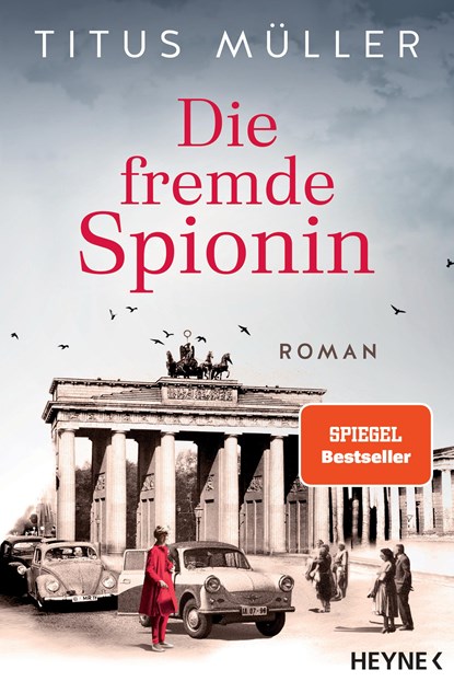 Die fremde Spionin, Titus Müller - Paperback - 9783453441255