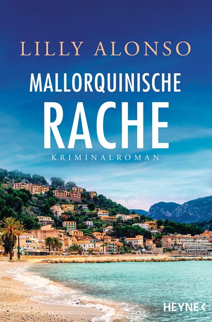 Mallorquinische Rache, Lilly Alonso - Paperback - 9783453441347