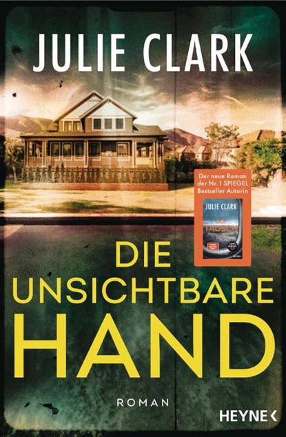Die unsichtbare Hand, Julie Clark - Paperback - 9783453441651