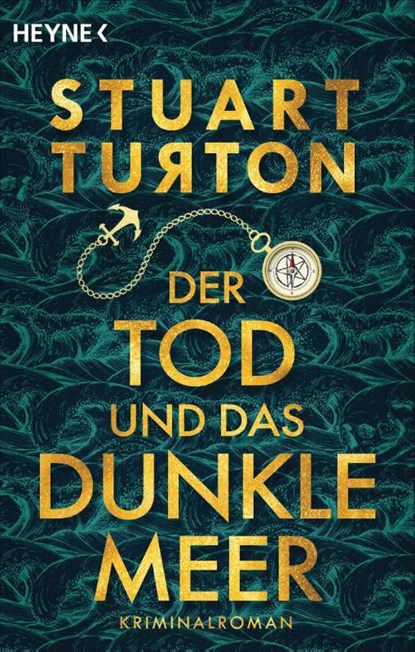 Der Tod und das dunkle Meer, Stuart Turton - Paperback - 9783453441729