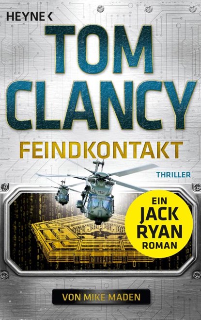 Feindkontakt, Tom Clancy ; Mike Maden - Paperback - 9783453441897