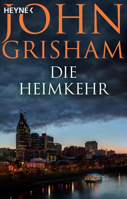 Die Heimkehr, John Grisham - Paperback - 9783453441903