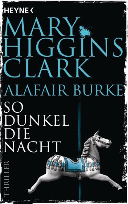 So dunkel die Nacht, Mary Higgins Clark ; Alafair Burke - Paperback - 9783453442085