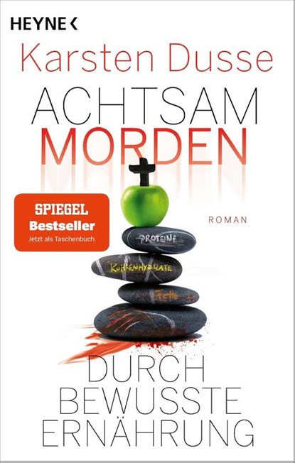 Achtsam morden durch bewusste Ernährung, Karsten Dusse - Paperback - 9783453442139
