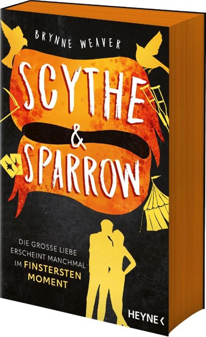 Scythe & Sparrow - Die große Liebe erscheint manchmal im finstersten Moment, Brynne Weaver - Paperback - 9783453442238