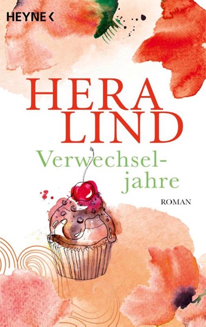 Verwechseljahre, Hera Lind - Paperback - 9783453442856