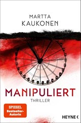 Manipuliert - Martta Kaukonen - 9783453443907