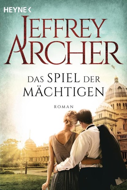 Das Spiel der Mächtigen, Jeffrey Archer - Paperback - 9783453471580