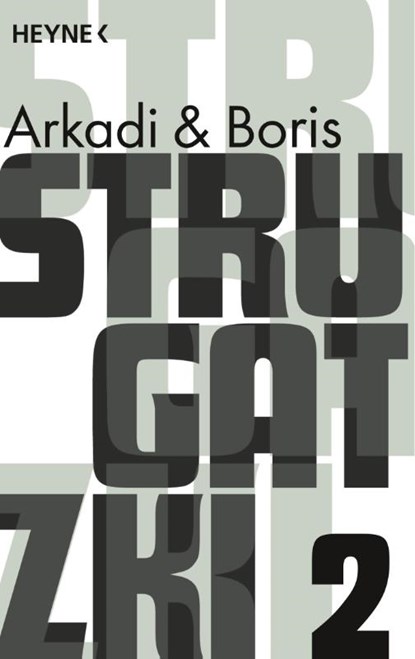 Gesammelte Werke 2, Arkadi Strugatzki ; Boris Strugatzki - Paperback - 9783453526310