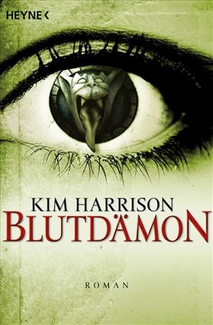 Blutdämon, Kim Harrison - Paperback - 9783453528482