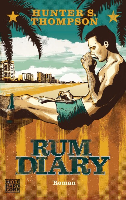 The Rum Diary, Hunter S. Thompson - Paperback - 9783453530409