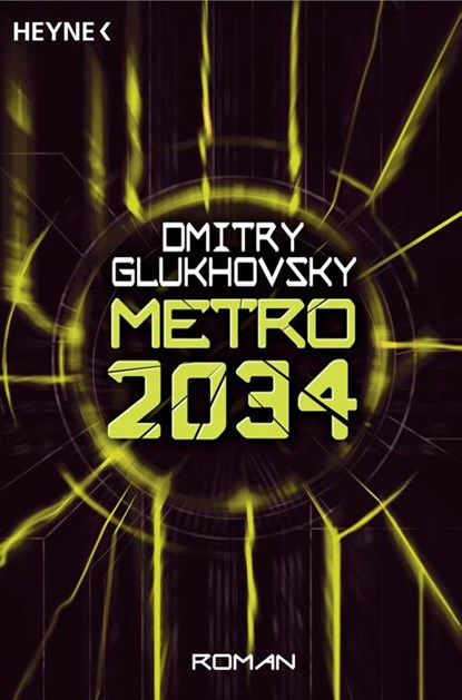 Metro 2034, Dmitry Glukhovsky - Paperback - 9783453533011