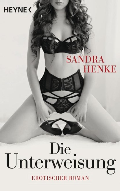 Die Unterweisung, Sandra Henke - Paperback - 9783453545922